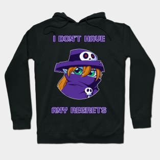 I Don't Have Any Regrets Hoodie